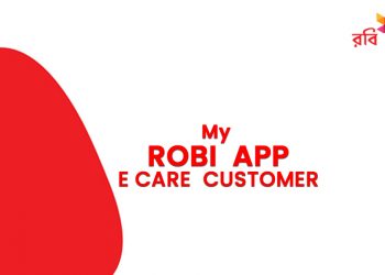 My Robi App | Robi My Account | Robi E Care Customer Service