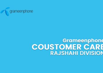 Grameenphone Customer Care Rajshahi Division