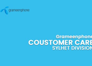 Grameenphone Customer Care Sylhet Division