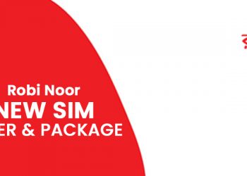 Robi Noor New SIM Offer & Package Details