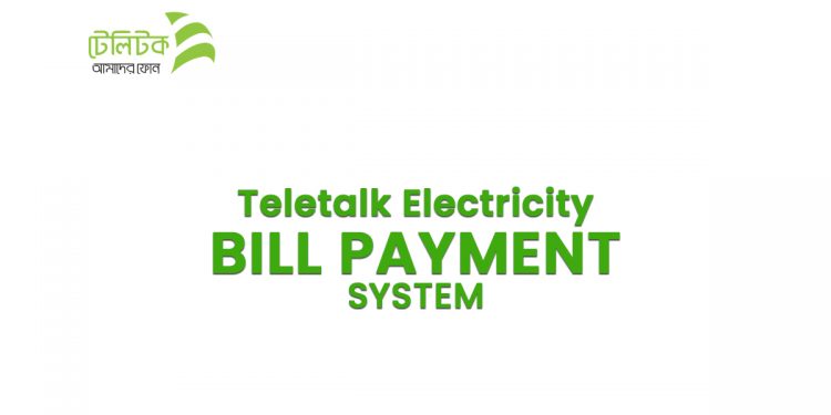 Teletalk Electricity Bill Payment System