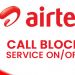 Airtel Call Block Service on off