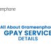 All About Grameenphone GPAY Service