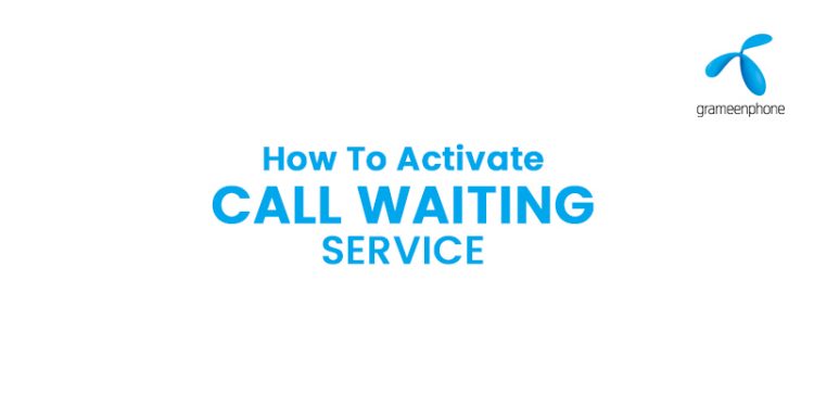 How To Activate Call Waiting Service