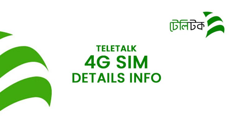 Teletalk 4G SIM Details Information