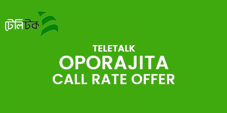 Teletalk Oporajita Call Rate Offer Details