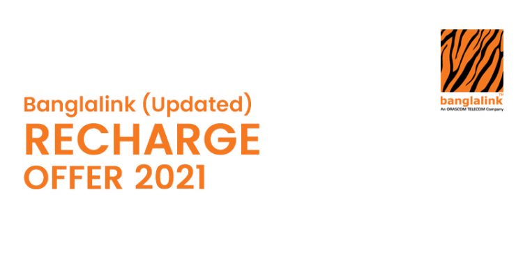 Banglalink Recharge Offer (Updated)