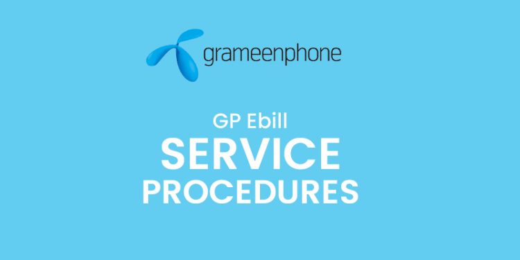 GP Ebill Service Procedures Details