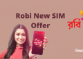 Robi New SIM Offer