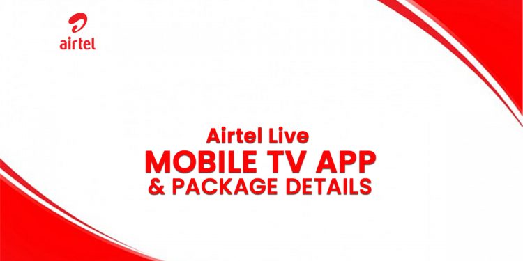 Airtel Live Mobile TV App & Package Details