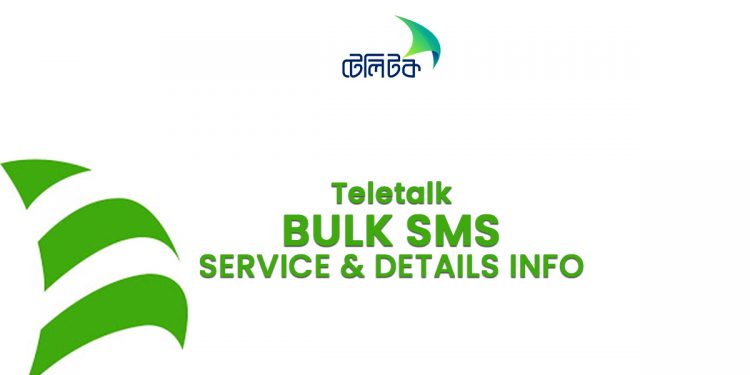 Teletalk Bulk SMS Service & Details Information