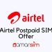 Airtel Postpaid SIM Offer