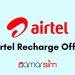 Airtel Recharge Offer