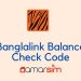 Banglalink Balance Check Code