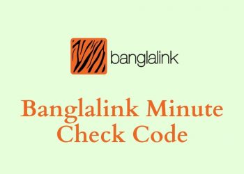 Banglalink Minute Check Code