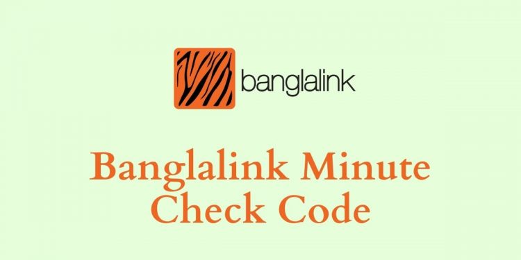 Banglalink Minute Check Code