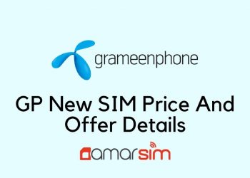 GP New SIM Price And Offer Details